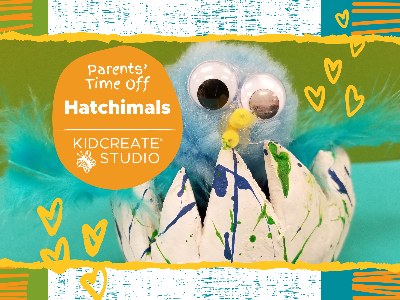 Parent's Time Off - Hatchimals (4-10 Years)